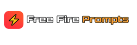 Free Fire Prompts